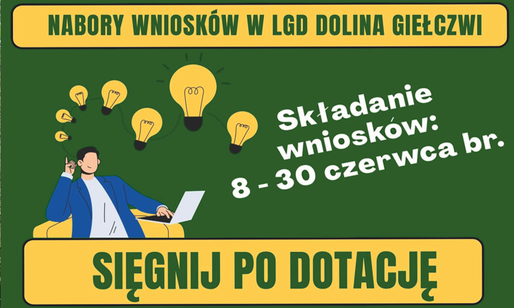 Dotacja na start firmy - LGD Dolina Giełczwi ogłasza nabór wniosków