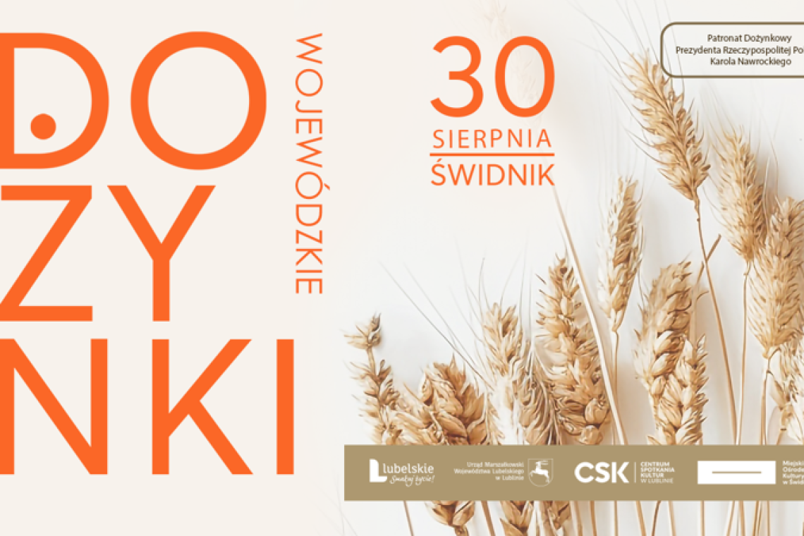 Dożynki Wojewódzkie 2026 w Świdniku — 30 sierpnia świętujemy plony