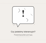 Czy jesteśmy tolerancyjni?