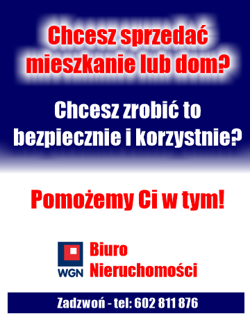 Chcesz sprzedać mieszkanie lub dom? Pomożemy Ci w tym. WGN Biuro Nieruchomości